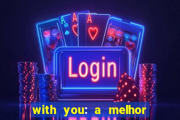 with you: a melhor amiga do quarterback pdf